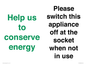 CC10768: Help us to conserve energy - Please switch this appliance off at the socket when not in use