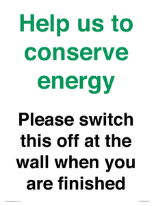 CC10770: Help us to conserve energy - Please switch this off at the wall when you are finished