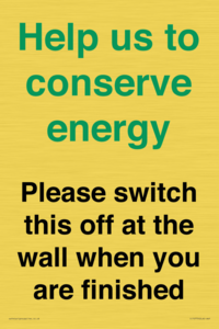 CC10770: Help us to conserve energy - Please switch this off at the wall when you are finished