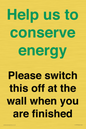 CC10770: Help us to conserve energy - Please switch this off at the wall when you are finished