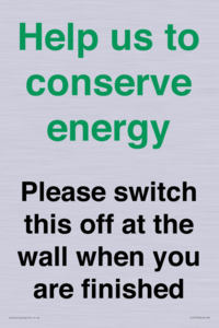 CC10770: Help us to conserve energy - Please switch this off at the wall when you are finished