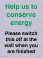 CC10770: Help us to conserve energy - Please switch this off at the wall when you are finished