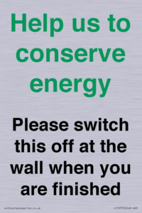 CC10770: Help us to conserve energy - Please switch this off at the wall when you are finished