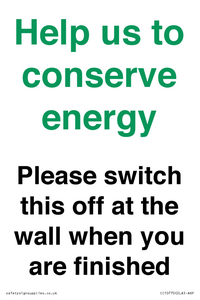 CC10770: Help us to conserve energy - Please switch this off at the wall when you are finished