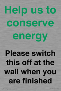 CC10770: Help us to conserve energy - Please switch this off at the wall when you are finished