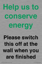 CC10770: Help us to conserve energy - Please switch this off at the wall when you are finished