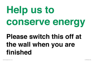 CC10770: Help us to conserve energy - Please switch this off at the wall when you are finished