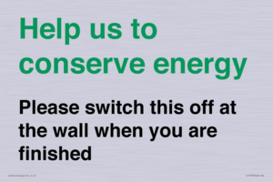 CC10770: Help us to conserve energy - Please switch this off at the wall when you are finished