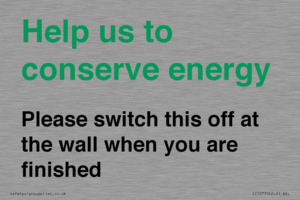 CC10770: Help us to conserve energy - Please switch this off at the wall when you are finished