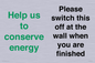 CC10770: Help us to conserve energy - Please switch this off at the wall when you are finished
