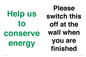 CC10770: Help us to conserve energy - Please switch this off at the wall when you are finished