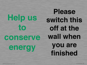 CC10770: Help us to conserve energy - Please switch this off at the wall when you are finished