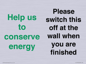 CC10770: Help us to conserve energy - Please switch this off at the wall when you are finished
