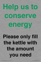 CC10773: Help us to conserve energy - Please only fill the kettle with the amount you need