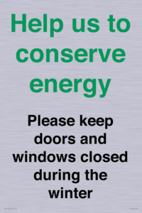 CC10775: Help us to conserve energy - Please keep doors and windows closed during the winter