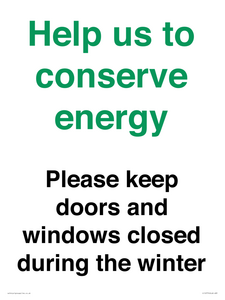CC10775: Help us to conserve energy - Please keep doors and windows closed during the winter