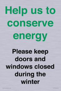 CC10775: Help us to conserve energy - Please keep doors and windows closed during the winter