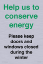 CC10775: Help us to conserve energy - Please keep doors and windows closed during the winter