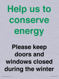 CC10775: Help us to conserve energy - Please keep doors and windows closed during the winter