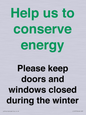 CC10775: Help us to conserve energy - Please keep doors and windows closed during the winter