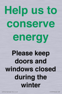 CC10775: Help us to conserve energy - Please keep doors and windows closed during the winter