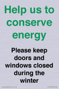 CC10775: Help us to conserve energy - Please keep doors and windows closed during the winter