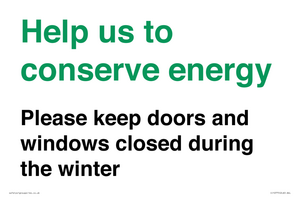 CC10775: Help us to conserve energy - Please keep doors and windows closed during the winter