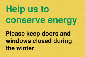 CC10775: Help us to conserve energy - Please keep doors and windows closed during the winter