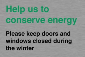CC10775: Help us to conserve energy - Please keep doors and windows closed during the winter