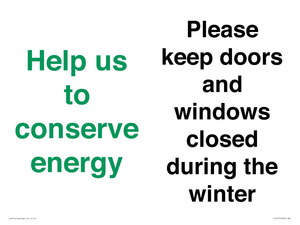 CC10775: Help us to conserve energy - Please keep doors and windows closed during the winter