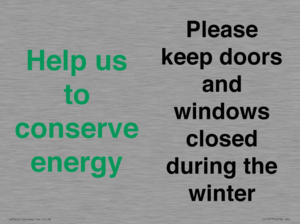 CC10775: Help us to conserve energy - Please keep doors and windows closed during the winter