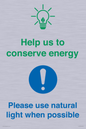 CC10777: Help us to conserve energy - Please use natural light when possible