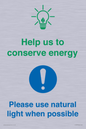 CC10777: Help us to conserve energy - Please use natural light when possible