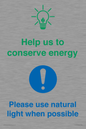 CC10777: Help us to conserve energy - Please use natural light when possible