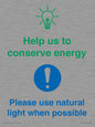 CC10777: Help us to conserve energy - Please use natural light when possible