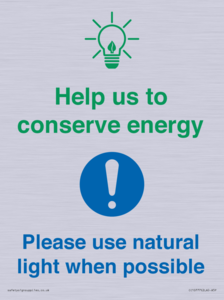 CC10777: Help us to conserve energy - Please use natural light when possible