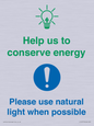 CC10777: Help us to conserve energy - Please use natural light when possible