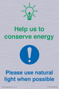 CC10777: Help us to conserve energy - Please use natural light when possible