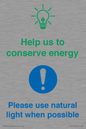 CC10777: Help us to conserve energy - Please use natural light when possible