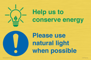 CC10777: Help us to conserve energy - Please use natural light when possible