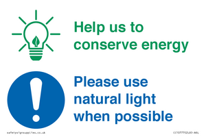 CC10777: Help us to conserve energy - Please use natural light when possible