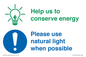 CC10777: Help us to conserve energy - Please use natural light when possible