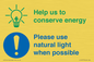 CC10777: Help us to conserve energy - Please use natural light when possible
