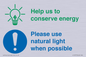 CC10777: Help us to conserve energy - Please use natural light when possible