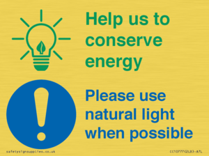 CC10777: Help us to conserve energy - Please use natural light when possible