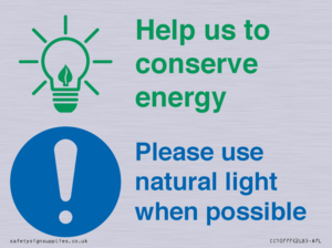 CC10777: Help us to conserve energy - Please use natural light when possible