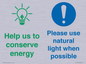 CC10777: Help us to conserve energy - Please use natural light when possible