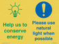 CC10777: Help us to conserve energy - Please use natural light when possible