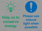 CC10777: Help us to conserve energy - Please use natural light when possible