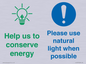 CC10777: Help us to conserve energy - Please use natural light when possible